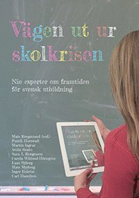 bokomslag Vägen ut ur skolkrisen