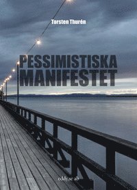 Pessimistiska manifestet 1