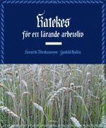bokomslag Katekes för ett lärande arbetsliv