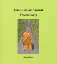 bokomslag Berättelsen om Vincent / Vincent's story