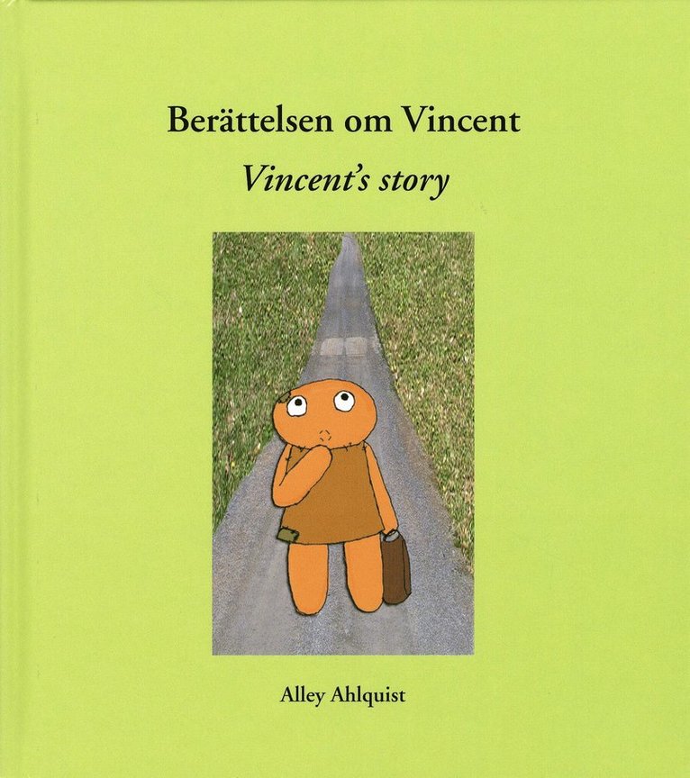 Berättelsen om Vincent / Vincent's story 1