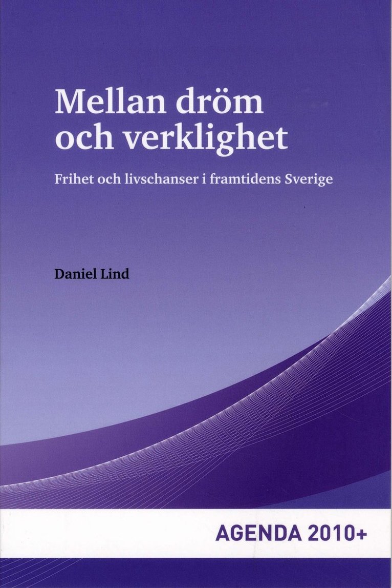 Mellan dröm och verklighet 1