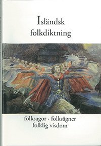 bokomslag Isländsk folkdiktning