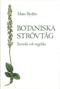 Mats Rydén - Botaniska strövtåg, Häftad