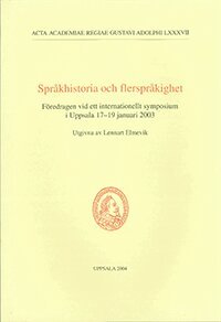 Språkhistoria och flerspråkighet, Häftad