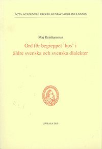bokomslag Ord för begreppet "hos" i äldre svenska och svenska dialekter