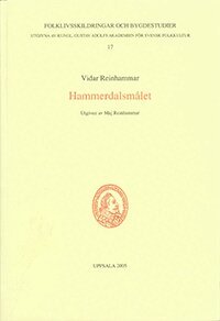 Vidar Reinhammar - Hammerdalsmålet, Häftad
