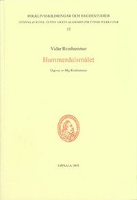 Vidar Reinhammar - Hammerdalsmålet, Häftad