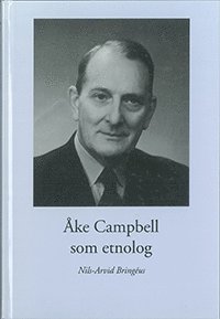 bokomslag Åke Campbell som etnolog