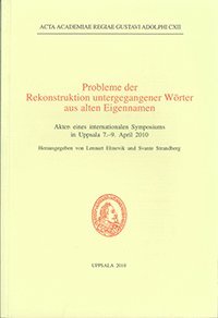 bokomslag Probleme der Rekonstruktion untergegangener Wörter aus alten Eigennamen