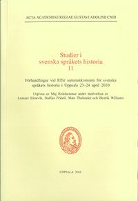 bokomslag Studier i svenska språkets historia 11