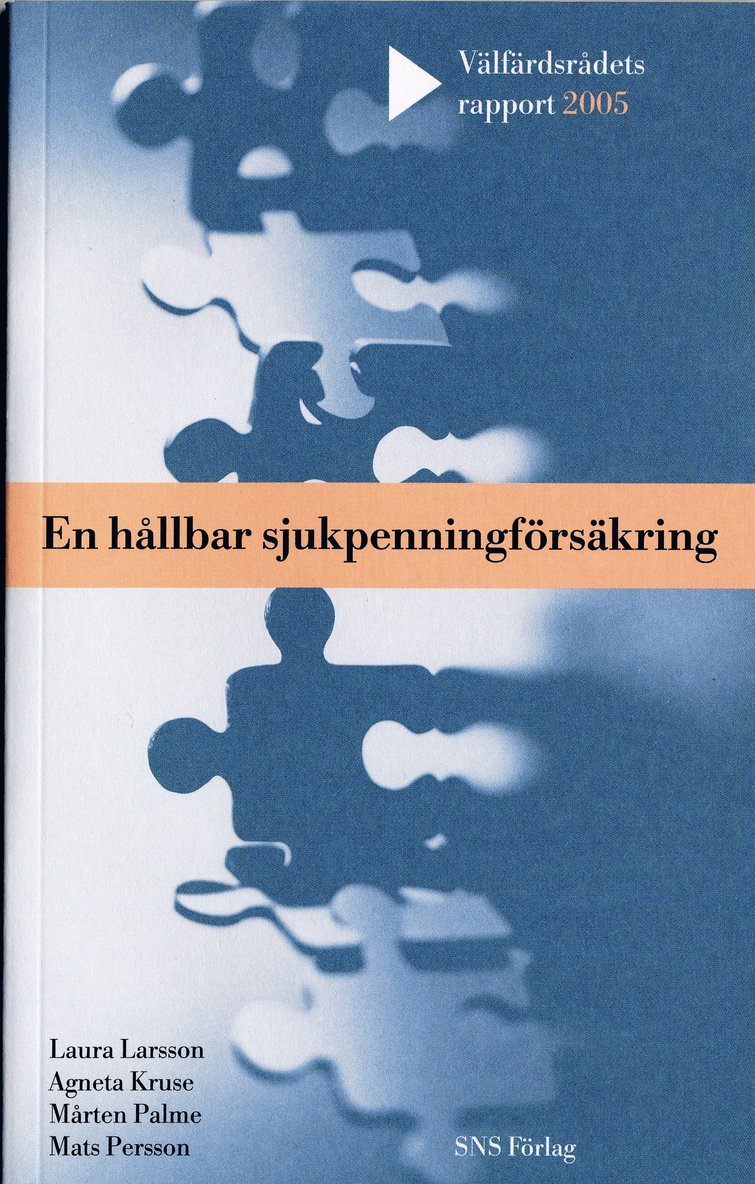 En hållbar sjukpenningförsäkring 1