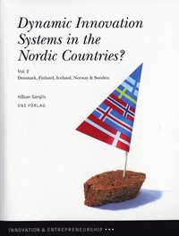 bokomslag Dynamic innovation systems in the Nordic countries? : Denmark, Finland, Iceland, Norway & Sweden. Vol. 2