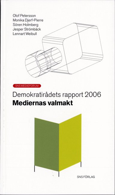 Olof Petersson, Monika Djerf-Pierre, Sören Holmberg, Jesper Strömbäck, Lennart Weibull - Mediernas valmakt, Häftad