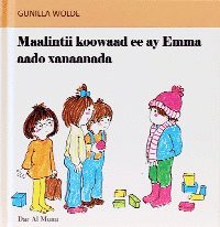 bokomslag Maalintii koowaad ee ay Emma aado xanaanada