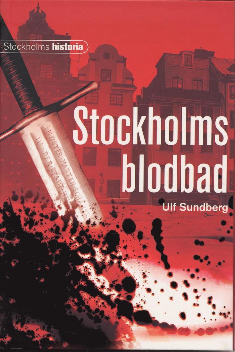 Ulf Sundberg - Stockholms blodbad, Häftad