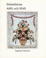 bokomslag Dalmålarna AHS och HAS