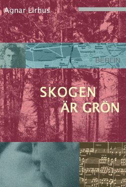 bokomslag Skogen är grön