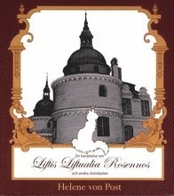 bokomslag En berättelse om Liftis Liftualia Rosennos och andra slottskatter