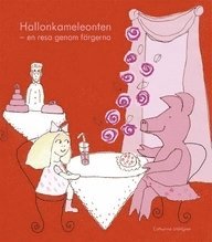 bokomslag Hallonkameleonten : en resa genom färgerna