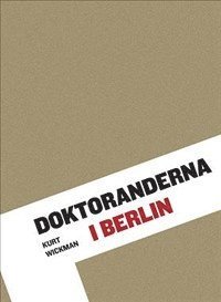 bokomslag Doktoranderna i Berlin