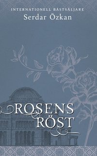 bokomslag Rosens röst