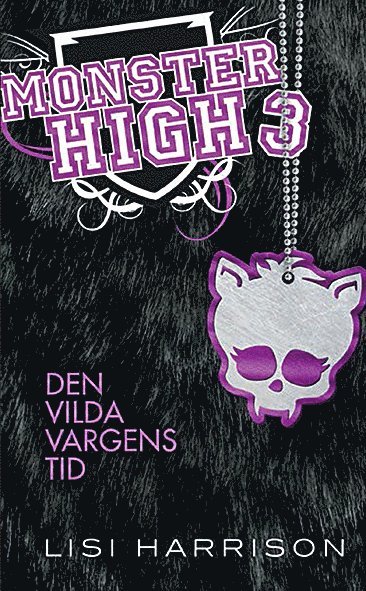 Monster High 3. Den vilda vargens tid 1