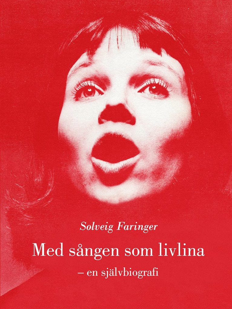 Med sången som livlina - en självbiografi 1