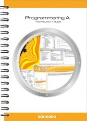 bokomslag Programmering A med Visual C++ 2008