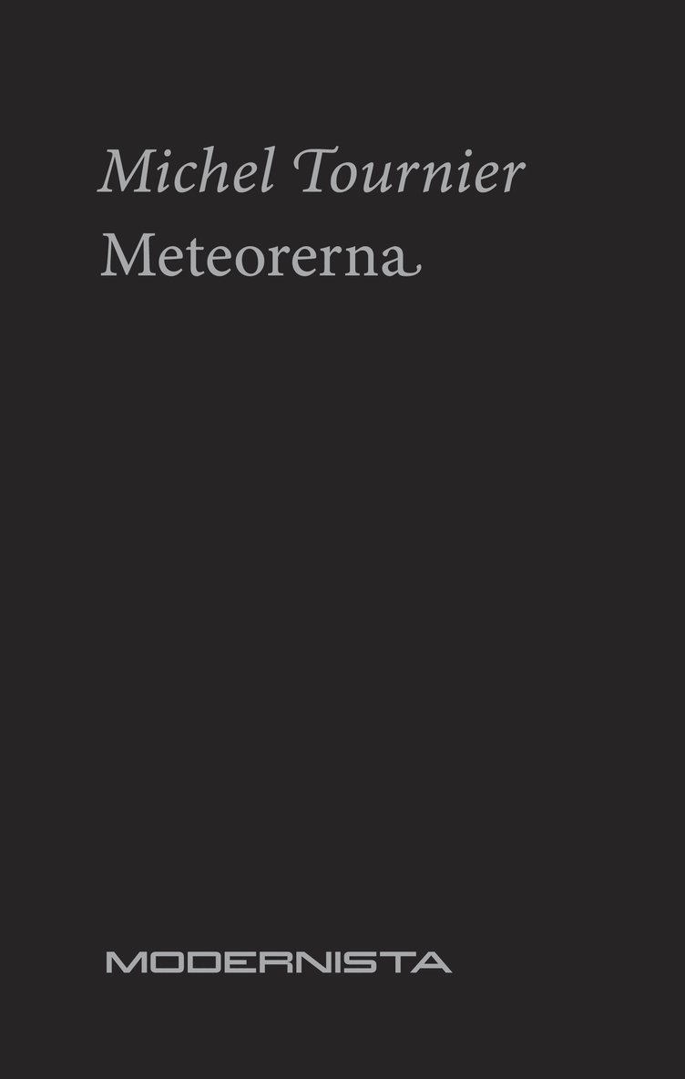 Michel Tournier - Meteorerna, Häftad