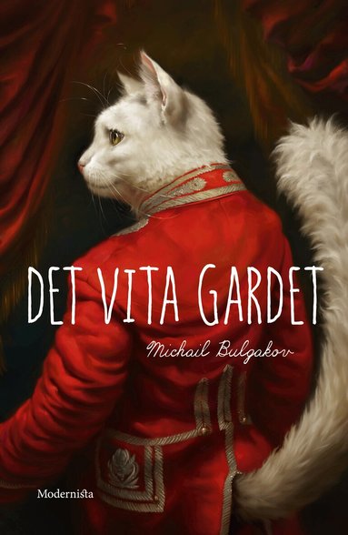 Michail Bulgakov - Det vita gardet, Häftad