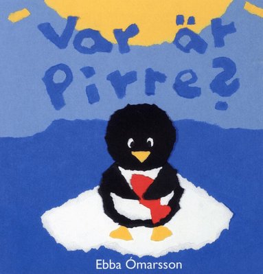 Ebba Ómarsson - Var är Pirre?, Kartonnage
