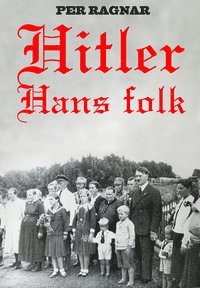 bokomslag Hitler : hans folk