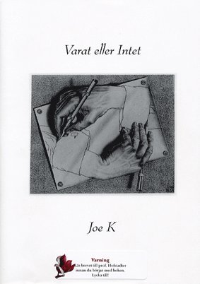 Joe K - Varat eller Intet, Inbunden