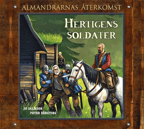 Hertigens soldater 1