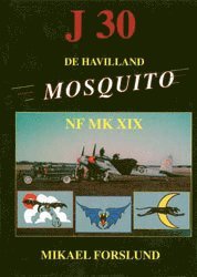 Mikael Forslund - J 30 Mosquito, Inbunden