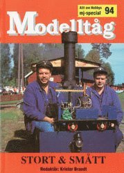Krister Brandt - Modelltåg. 94 : Stort & Smått, Häftad