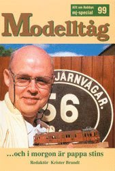 Krister Brandt - Modelltåg.  99 : Och i Morgon Är Pappa Stins, Häftad
