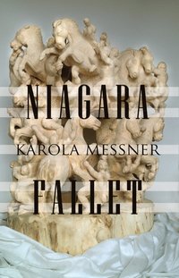 bokomslag Niagarafallet : en praktisk tolkning av det mänskliga beteendet