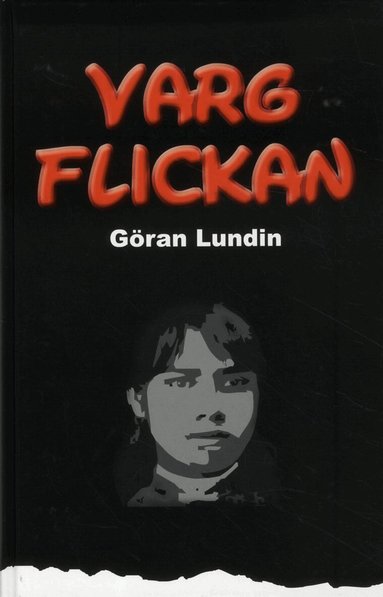 Göran Lundin - Vargflickan, Inbunden