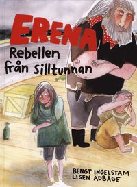 bokomslag Erena - rebellen från silltunnan