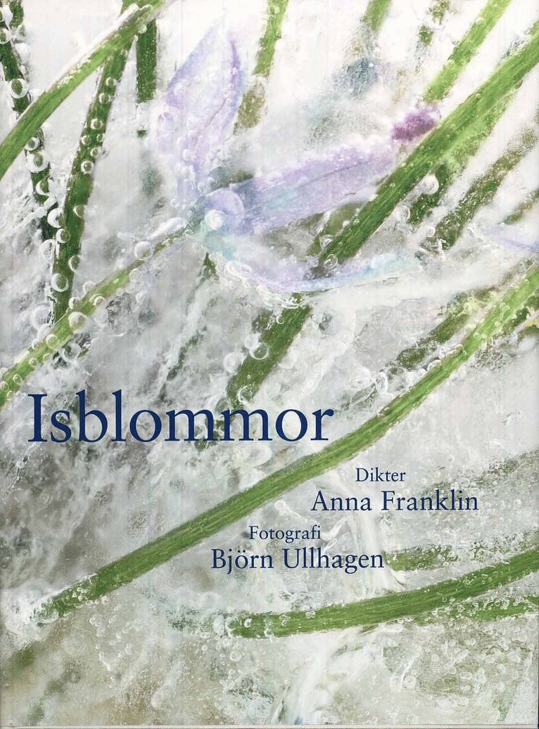 Anna Franklin - Isblommor, Inbunden