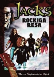 Jacks rockiga resa 1