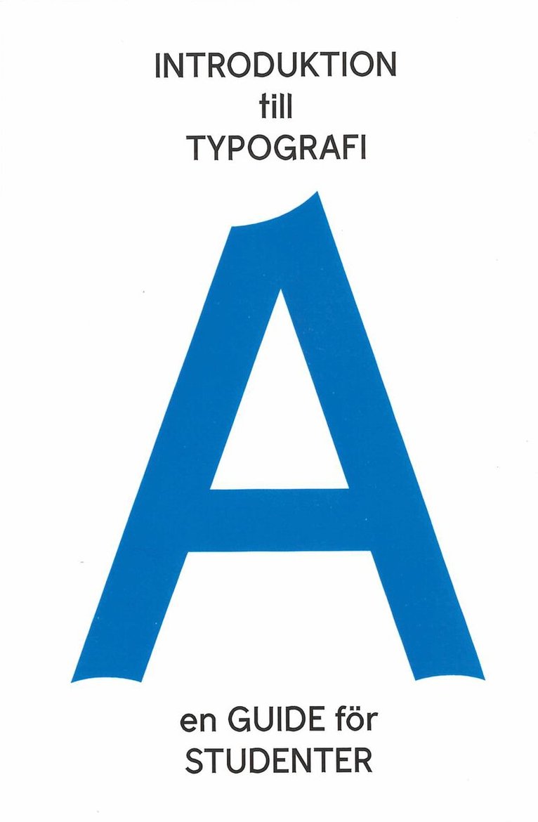 Introduktion till typografi - en guide för studenter, Häftad