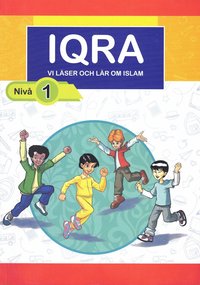 bokomslag Iqra : vi läser och lär om islam. Nivå 1