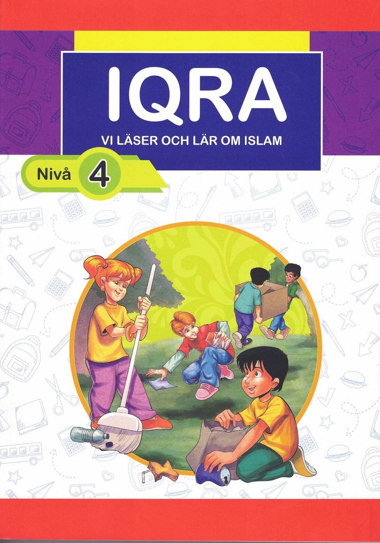 IQRA : vi läser och lär om islam. Nivå 4 1