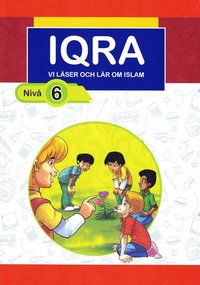 bokomslag Iqra : vi läser och lär om islam. Nivå 6