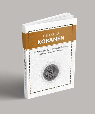 Hussein Al Daoudi - Den ädla koranen. Del 30, Med frågor och svar samt reflektioner, Kartonnage