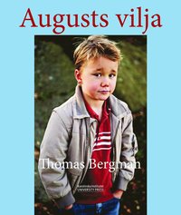 bokomslag Augusts vilja