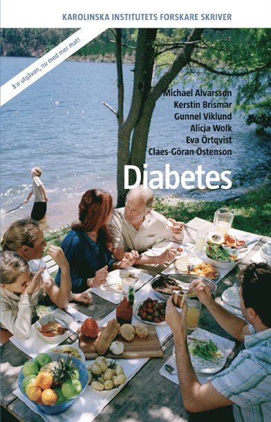 Michael Alvarsson, Kerstin Brismar, Gunnel Viklund, Alicja Wolk, Eva Örtqvist, Claes-Göran Östenson - Diabetes, Häftad